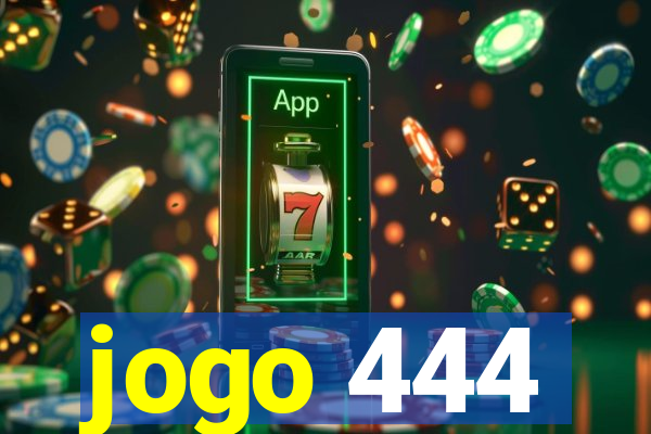 jogo 444